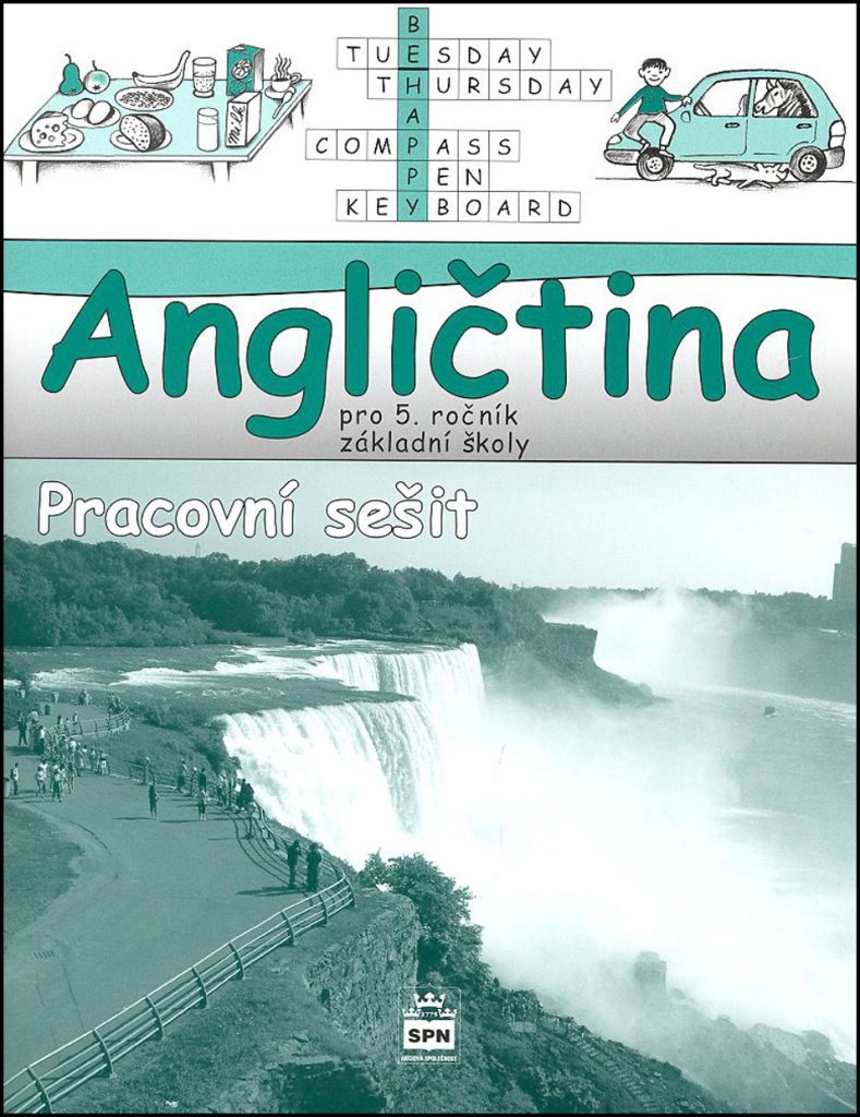 Angličtina pro 5. ročník základní školy - Pracovní sešit
