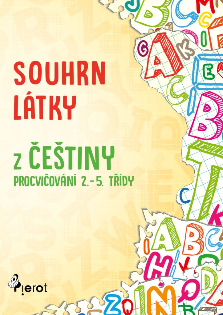 Souhrn látky ČJ 1. stupeň ZŠ