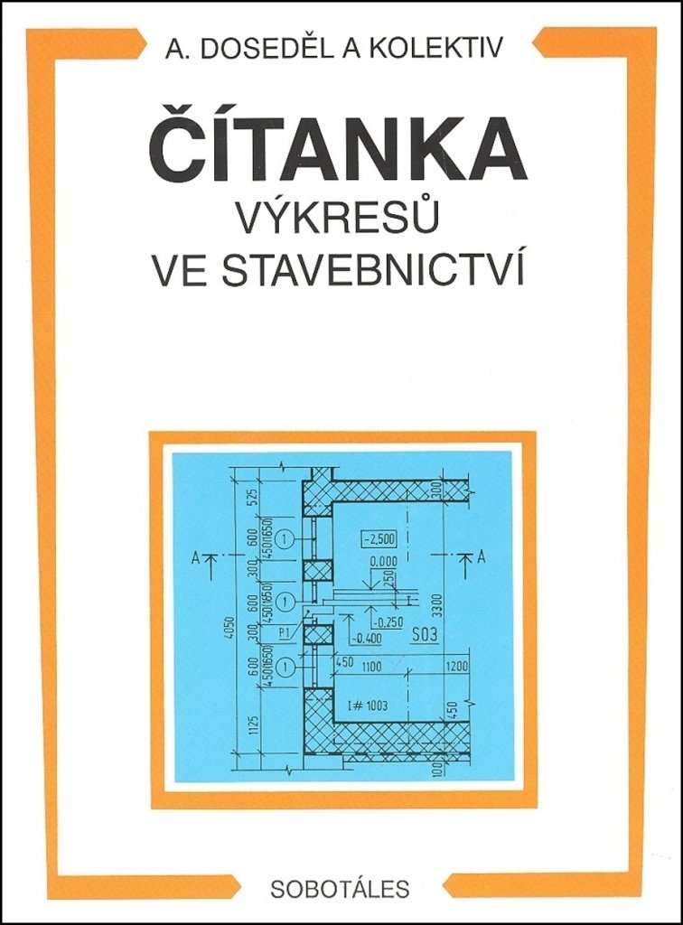 Čítanka výkresů ve stavebnictví