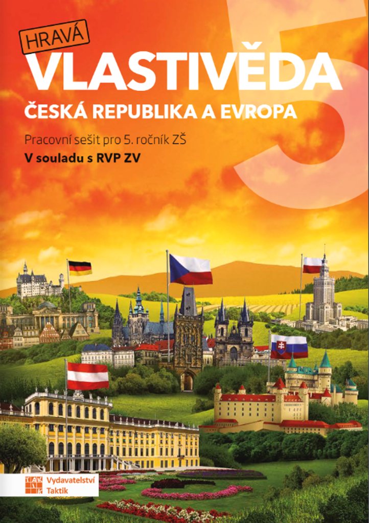 Hravá vlastivěda 5 - Česká republika a Evropa - pracovní sešit