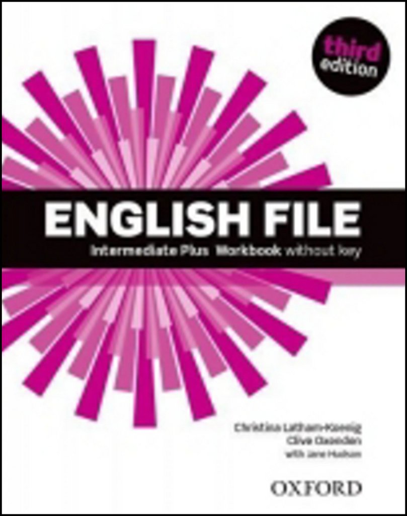 English File Intermediate Plus Workbook Without Answer Key (3rd)