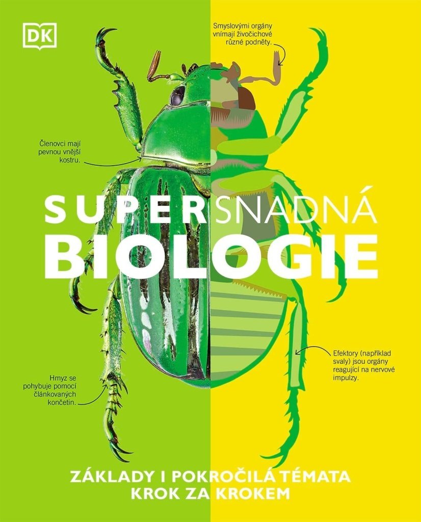 Supersnadná biologie - Základy i pokročilá témata krok za krokem