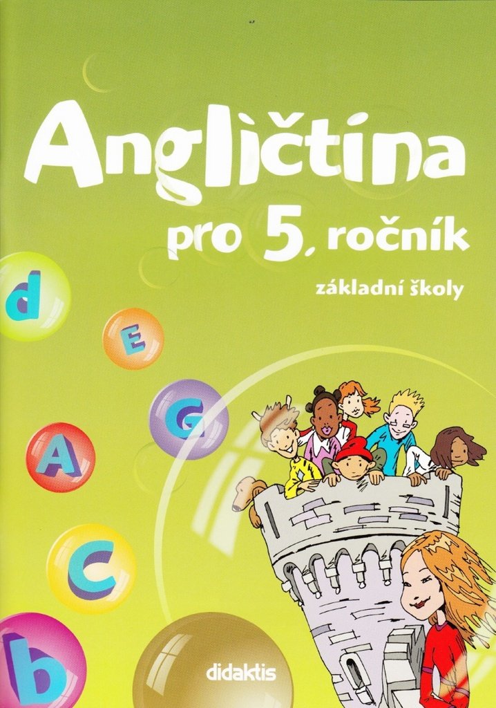 Angličtina pro 5.ročník ZŠ - Učebnice (bez CD)