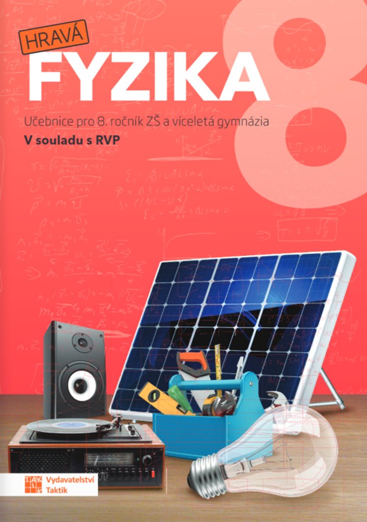 Hravá fyzika 8 - učebnice (nová řada)