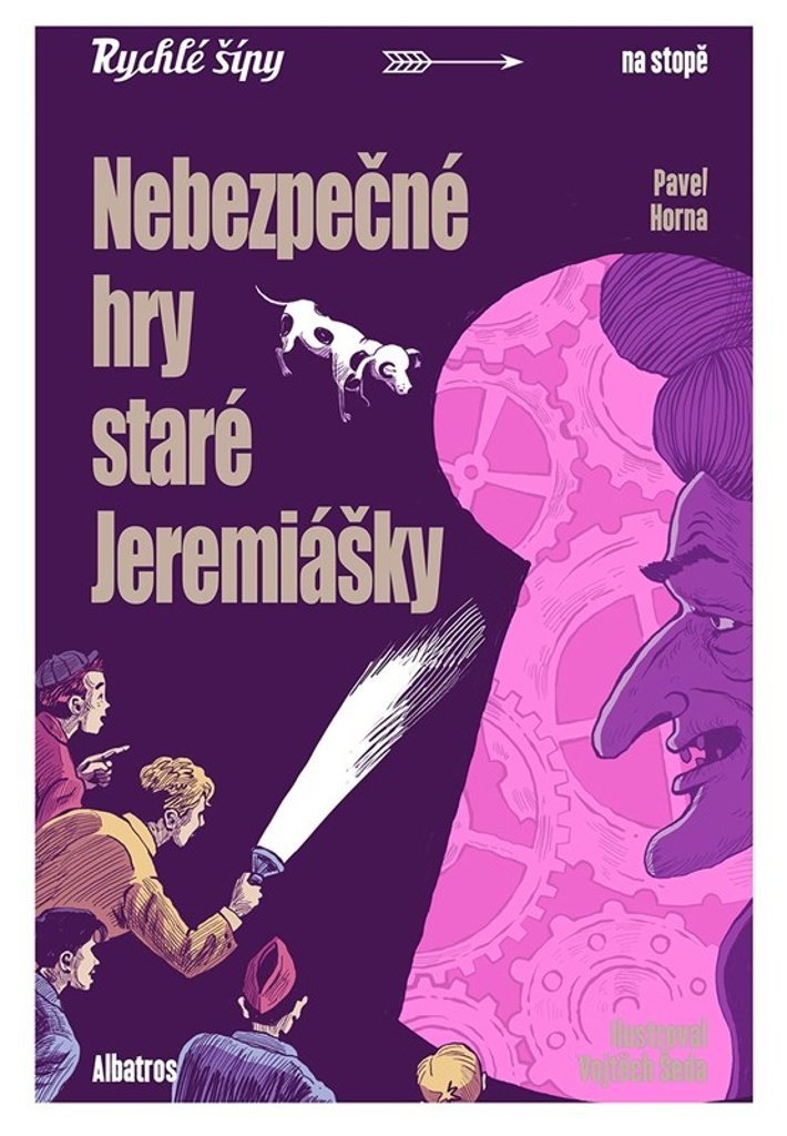 Nebezpečné hry staré Jeremiášky