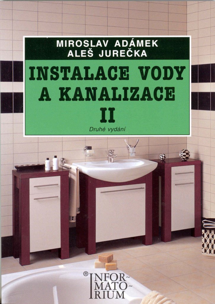 Instalace vody a kanalizace II pro 2. ročník UO Instalatér - 2. vydání