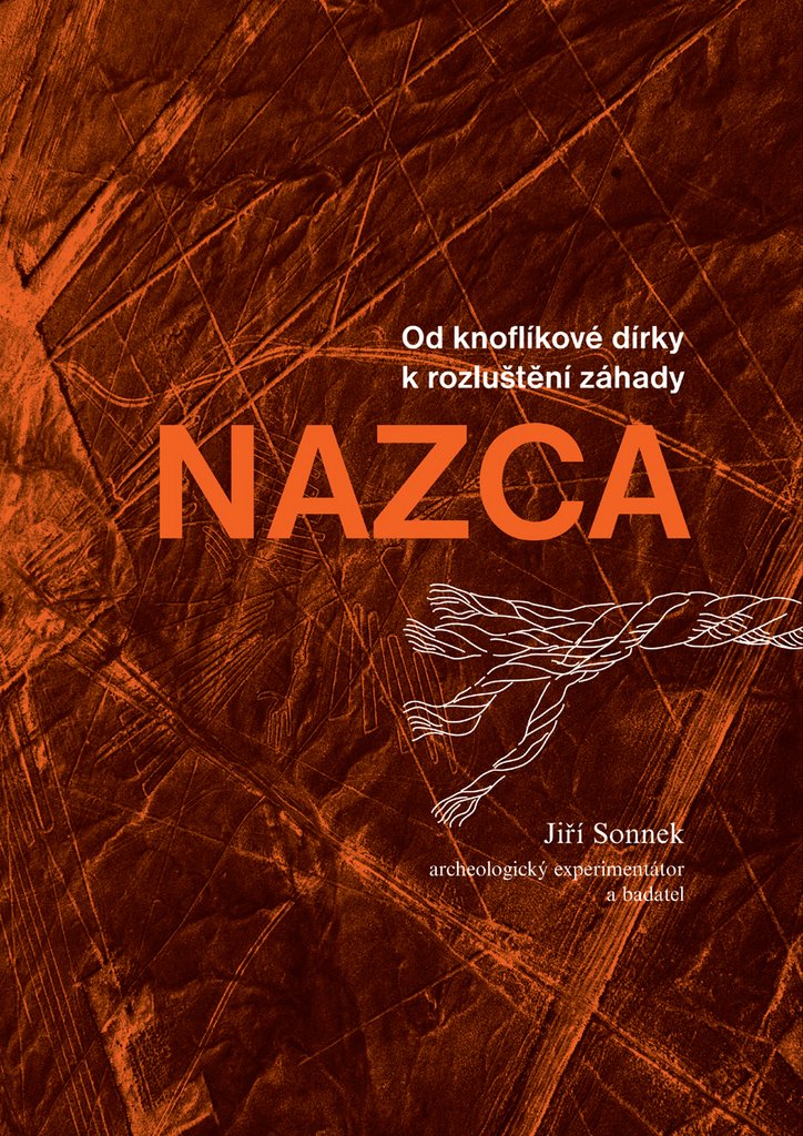 Od knoflíkové dírky k rozluštění záhady NAZCA