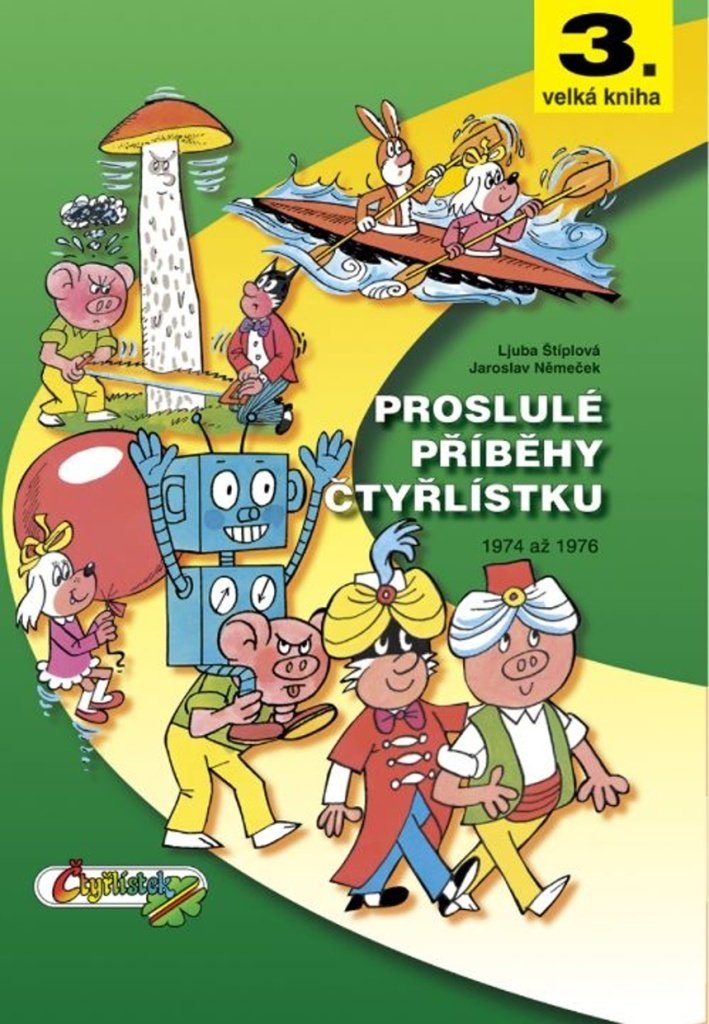Proslulé příběhy Čtyřlístku 1974 - 1976 / 3. velká kniha