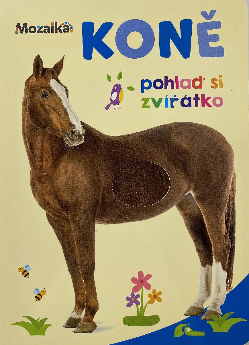 Koně Pohlaď si zvířátko