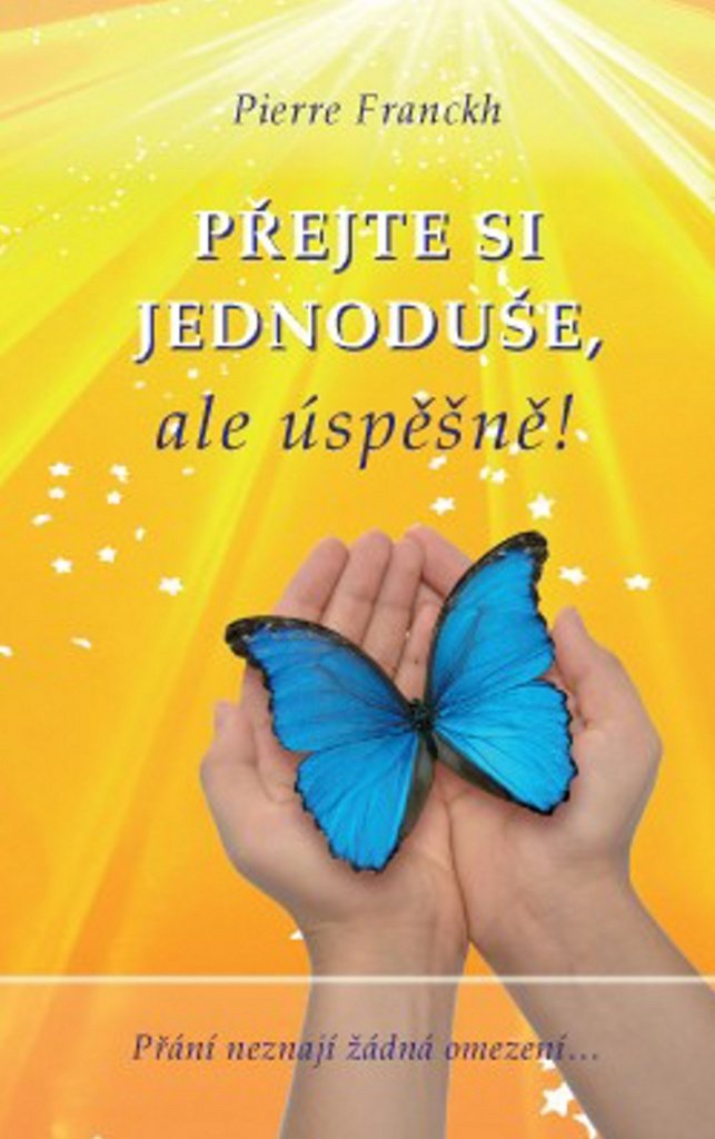 Přejte si jednoduše, ale úspěšně