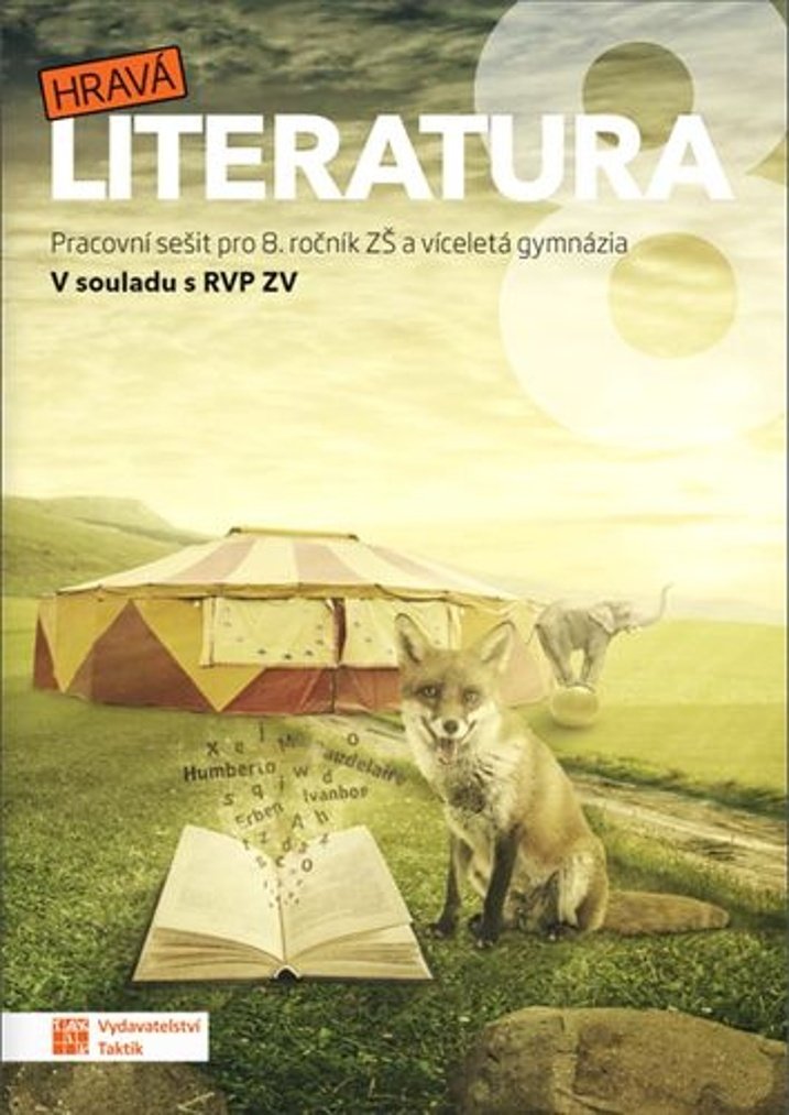 Hravá literatura 8 - pracovní sešit RVP