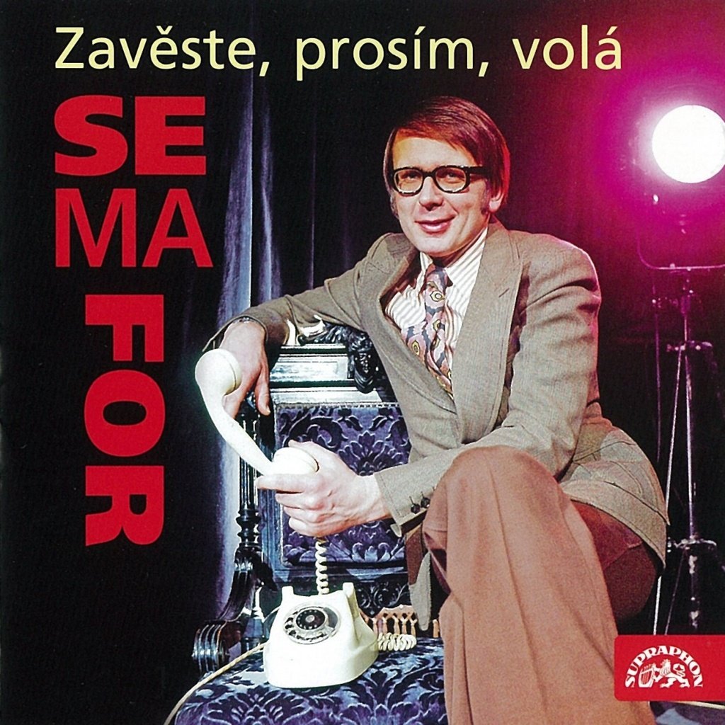 2CD Zavěste, prosím, volá Semafor