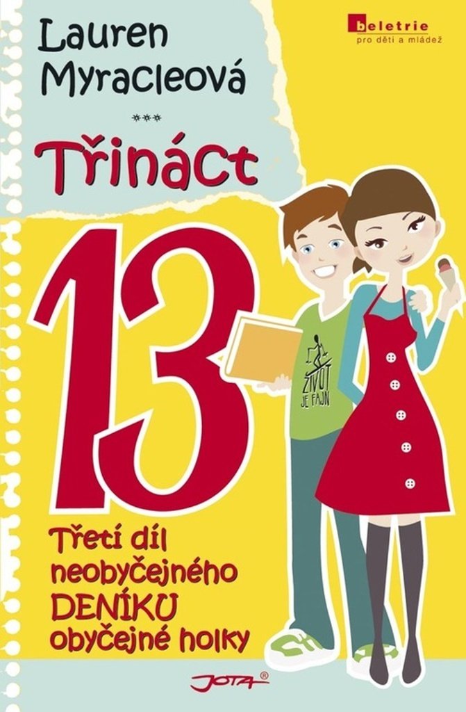 Třináct - Neobyčejný deník obyčejné holky