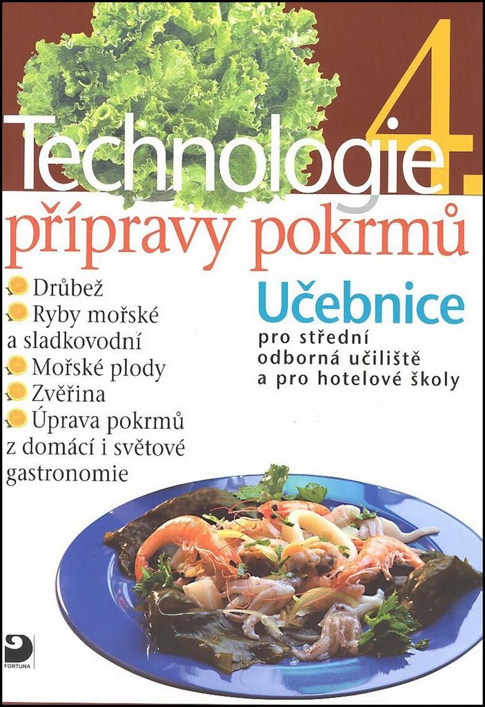 Technologie přípravy pokrmů 4 - 2. vydání