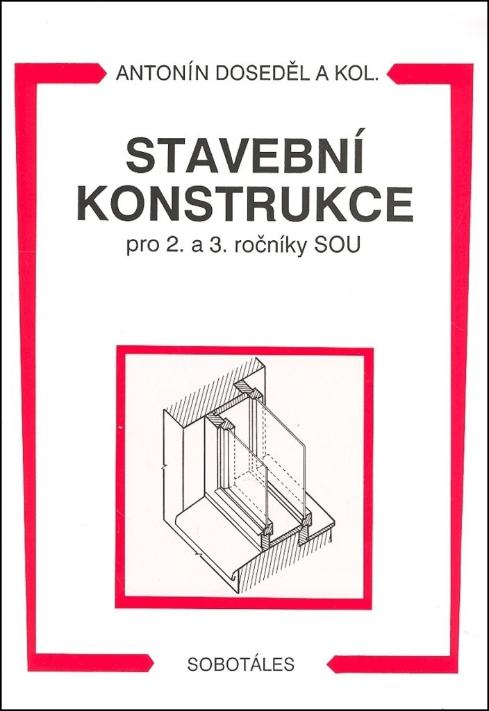 Stavební konstrukce pro 2. a 3. ročník SOU