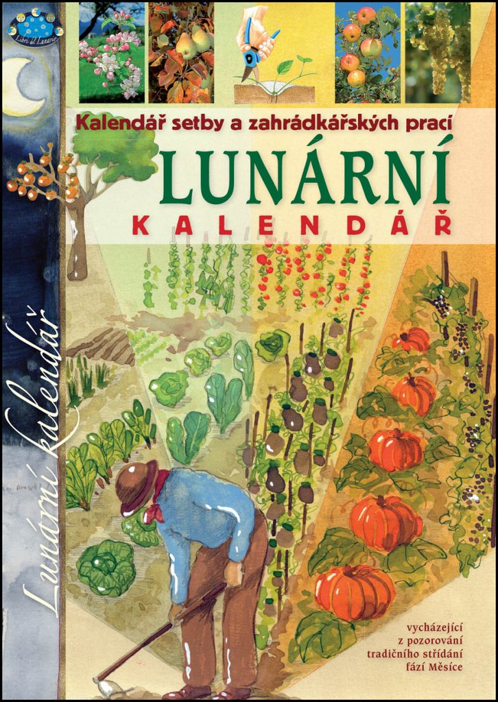 Lunární kalendář - Kalendář setby a zahrádkářských prací