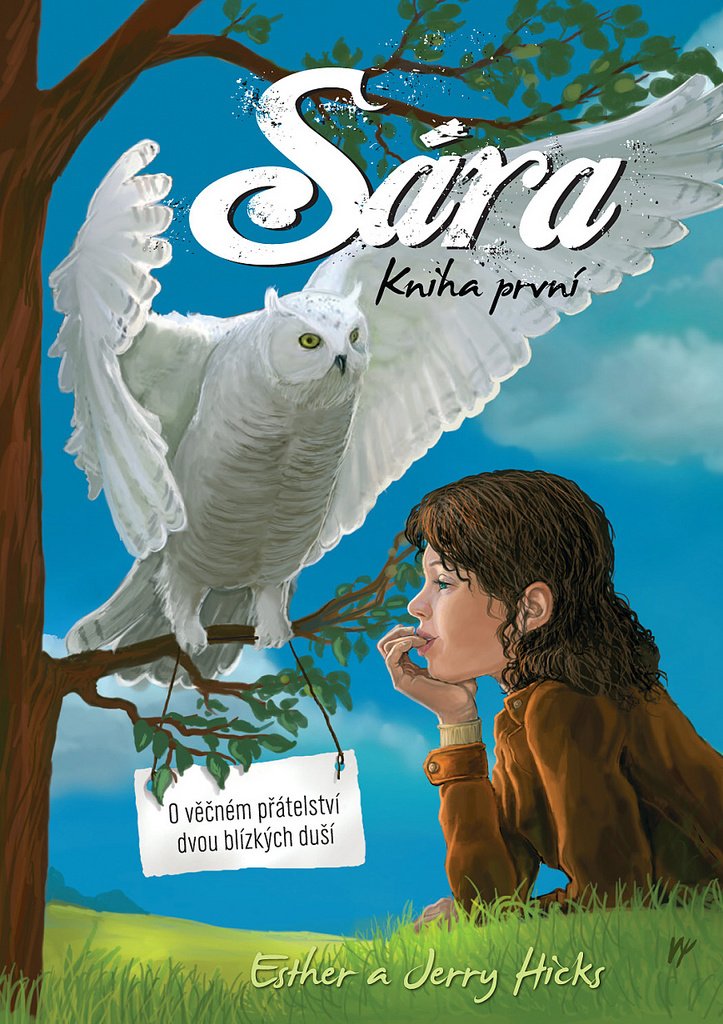 Sára kniha první - O věčném přátelství dvou blízkých duší