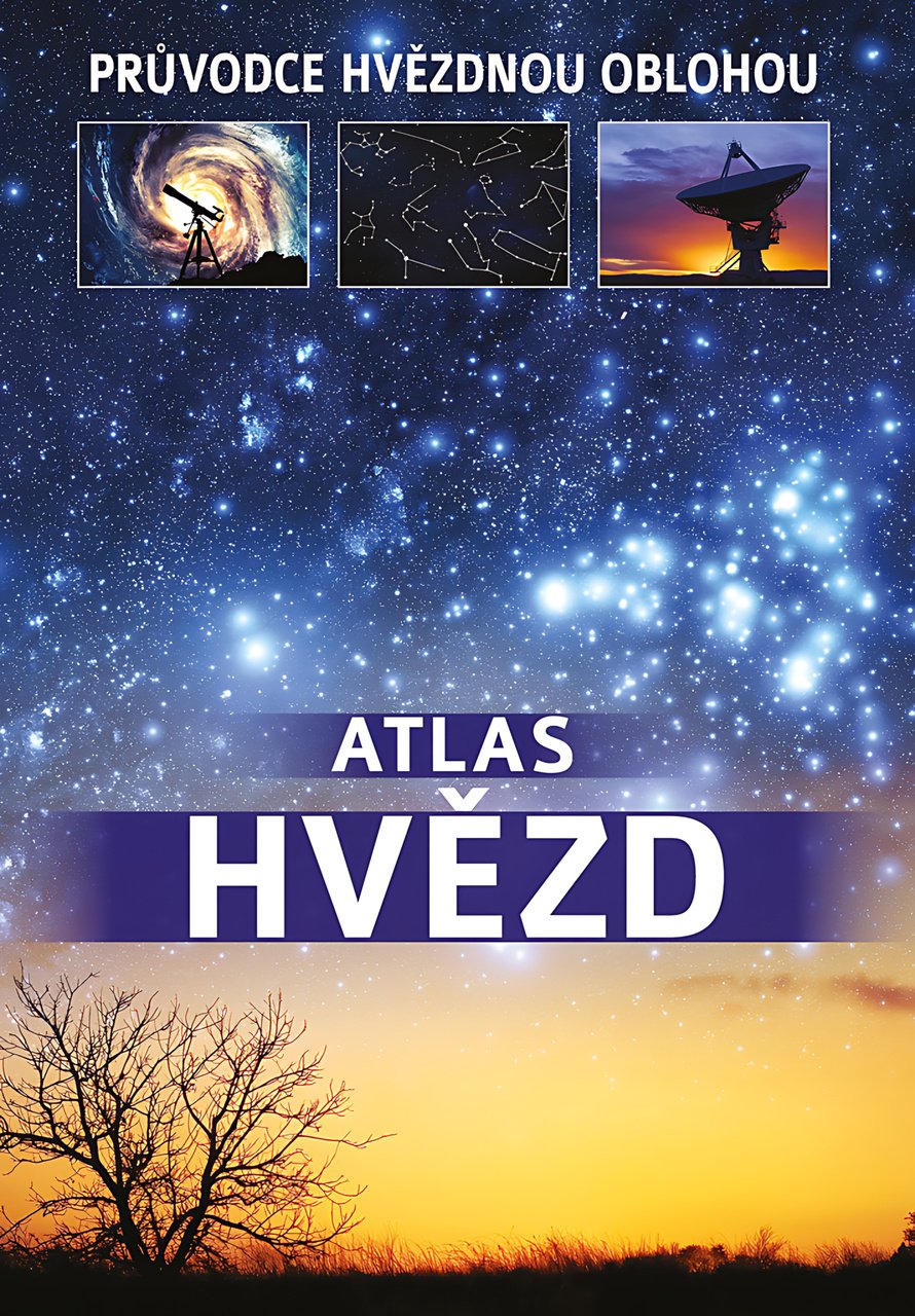 Atlas hvězd - Průvodce hvězdnou oblohou