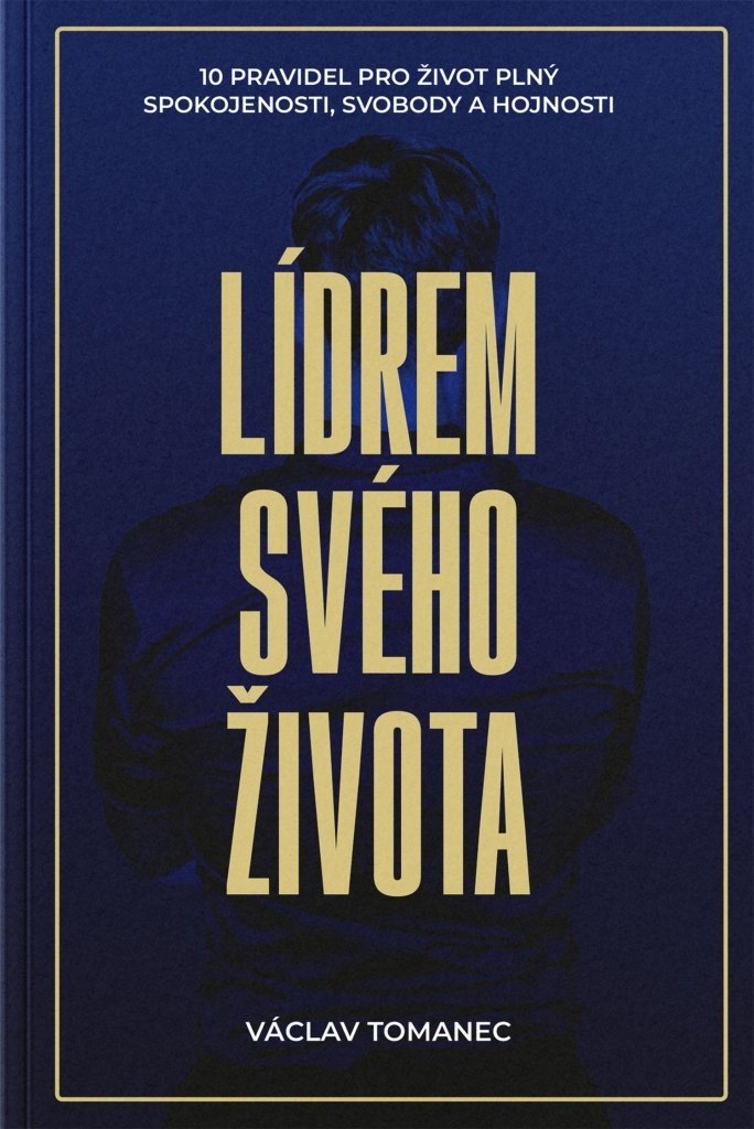 Lídrem svého života