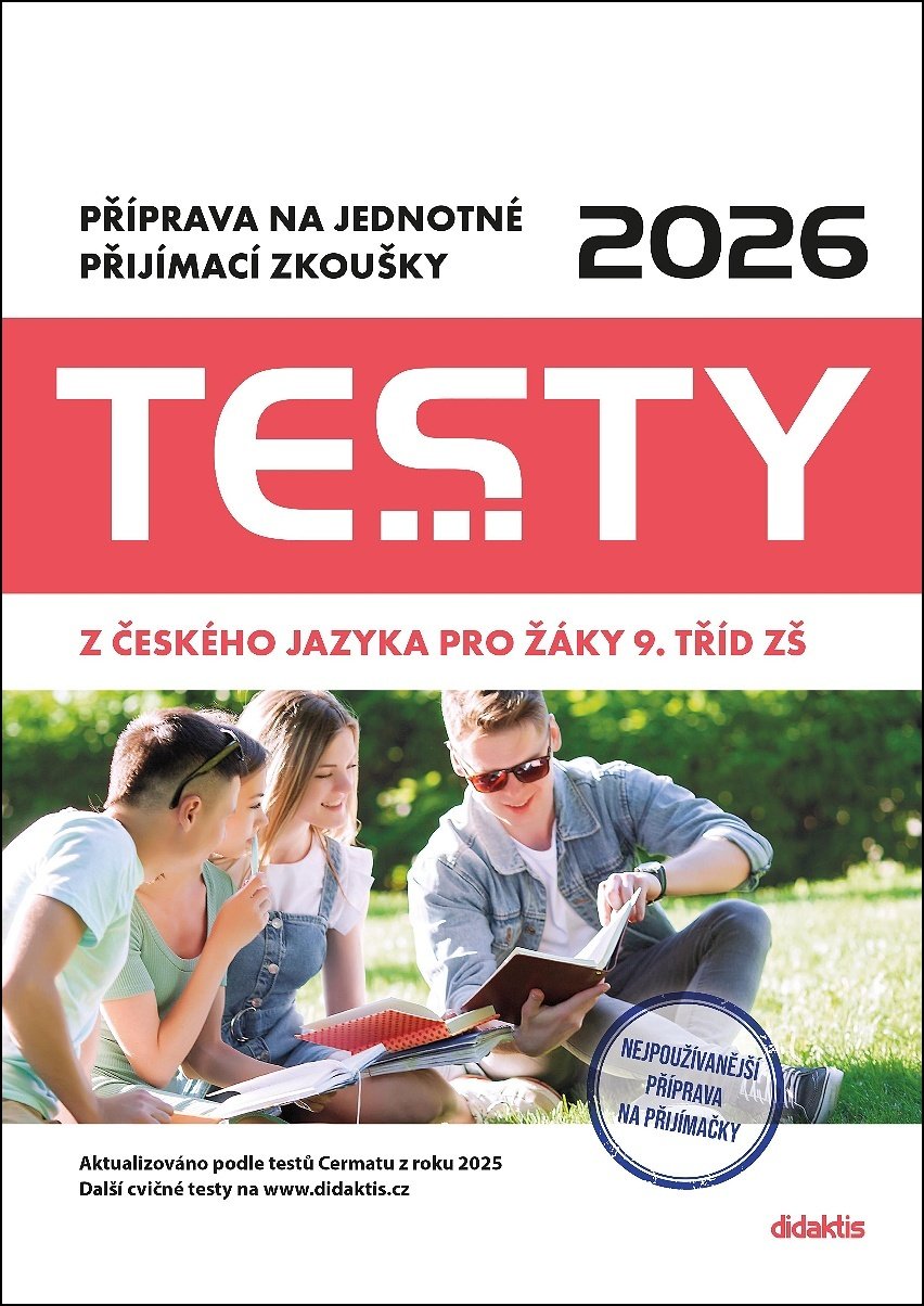 Testy 2026 z českého jazyka pro žáky 9. tříd ZŠ - Příprava na jednotné přijímací zkoušky