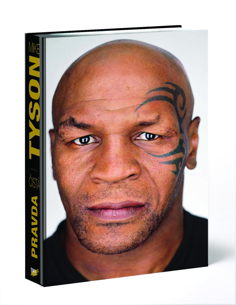 Mike Tyson - Čistá pravda