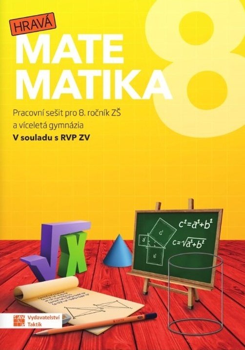 Hravá matematika 8 - PS pro 8. ročník ZŠ a víceletá gymnázia