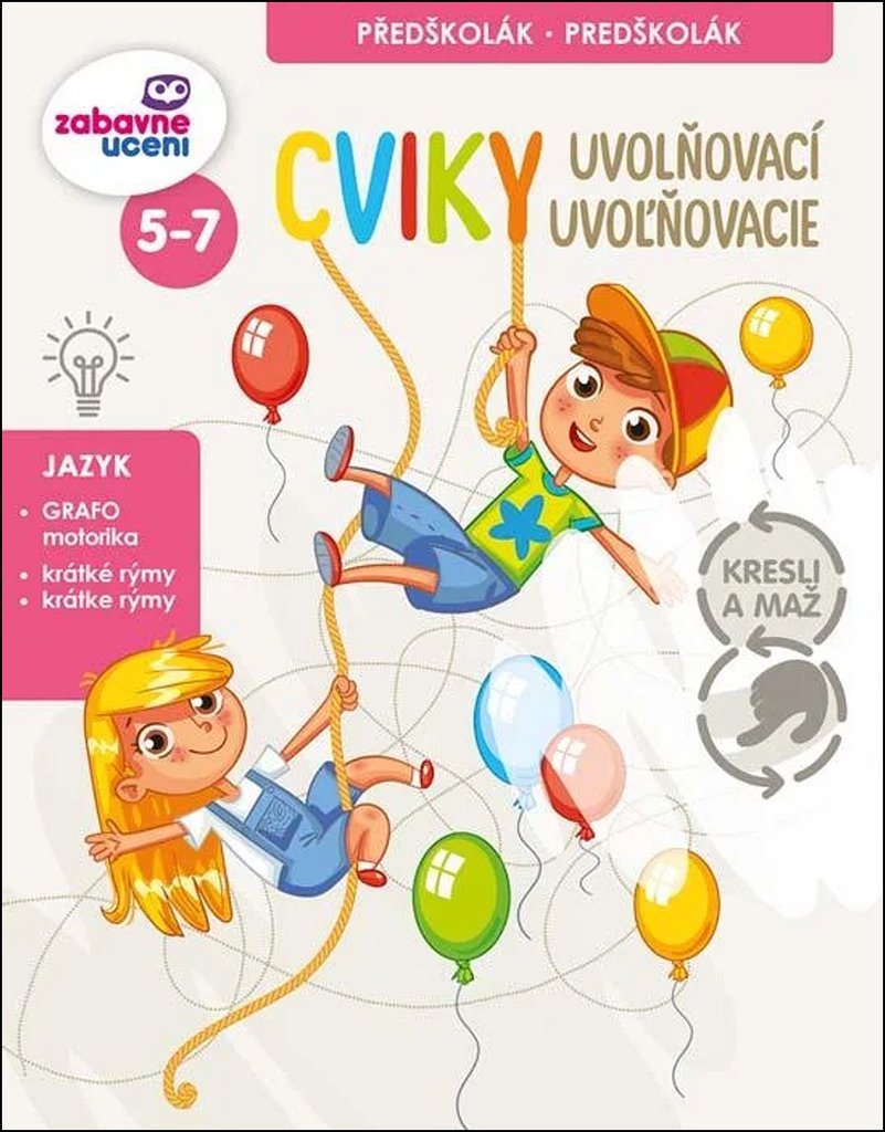 Kresli a maž - Uvolňovací cviky