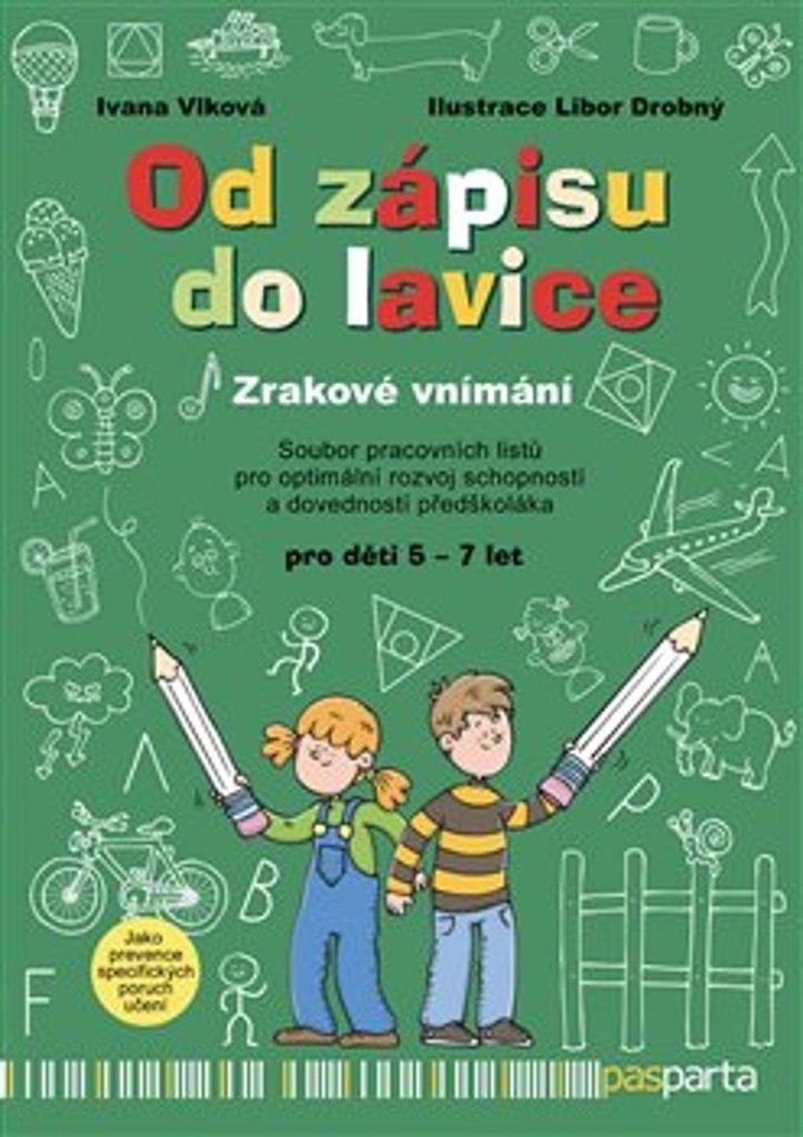 Od zápisu do lavice – Zrakové vnímání