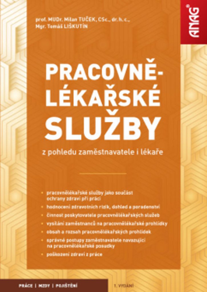 Pracovnělékařské služby z pohledu zaměstnavatele i lékaře