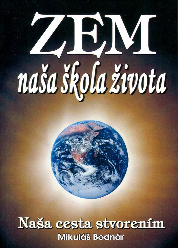 Zem naša škola života (slovensky)