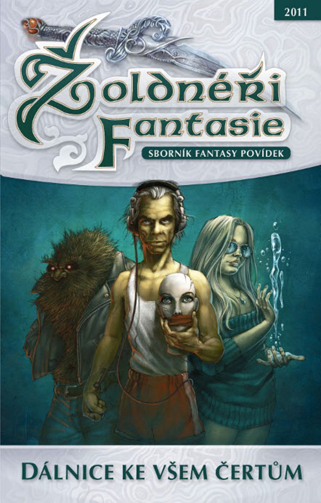 Žoldnéři fantasie 2 - Dálnice ke všem čertům