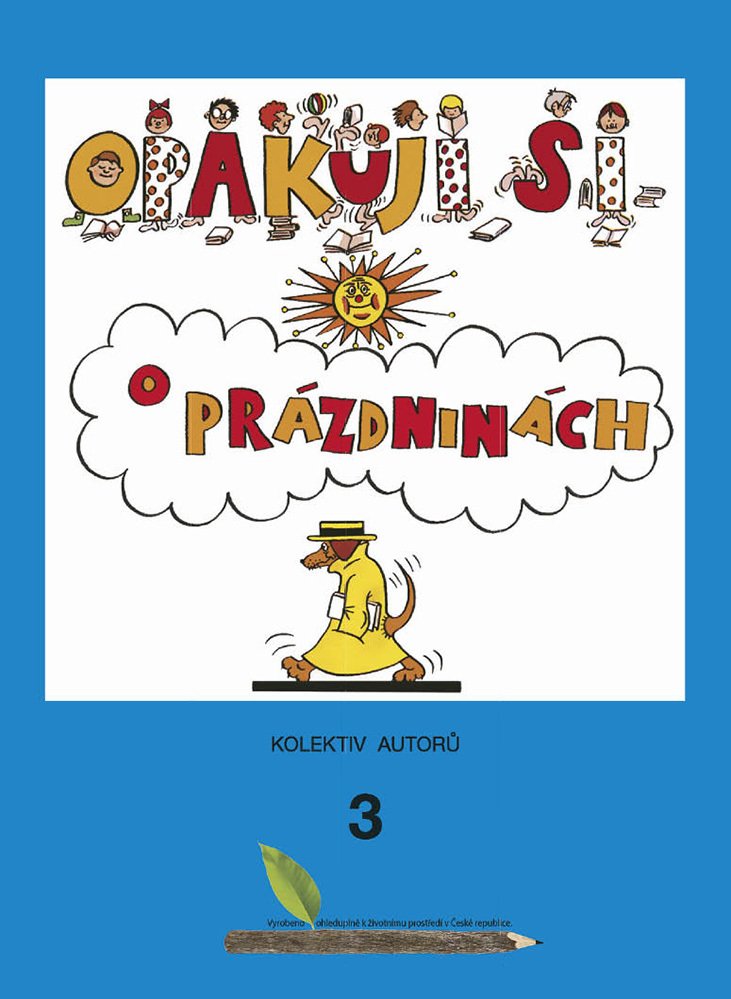 Opakuji si o prázdninách 3