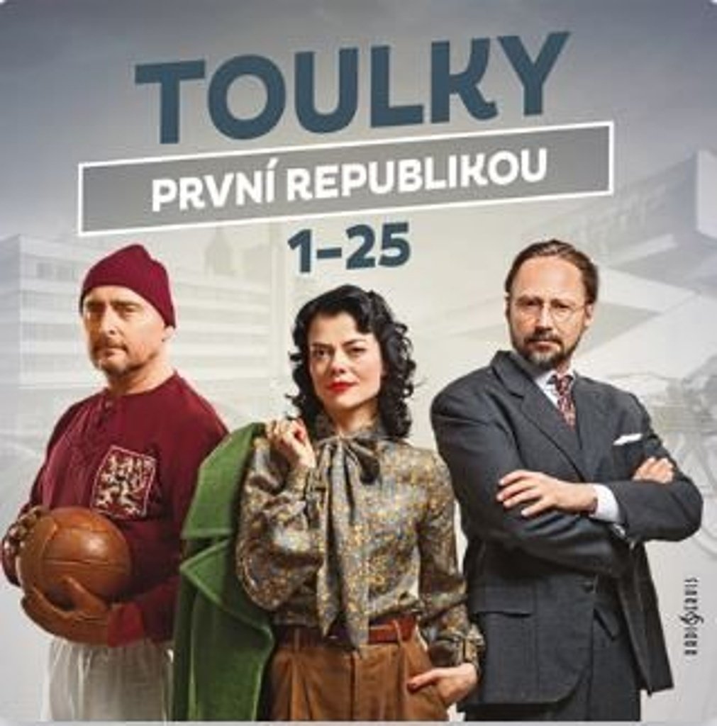 CD Toulky první republikou 1-25 - audiokniha