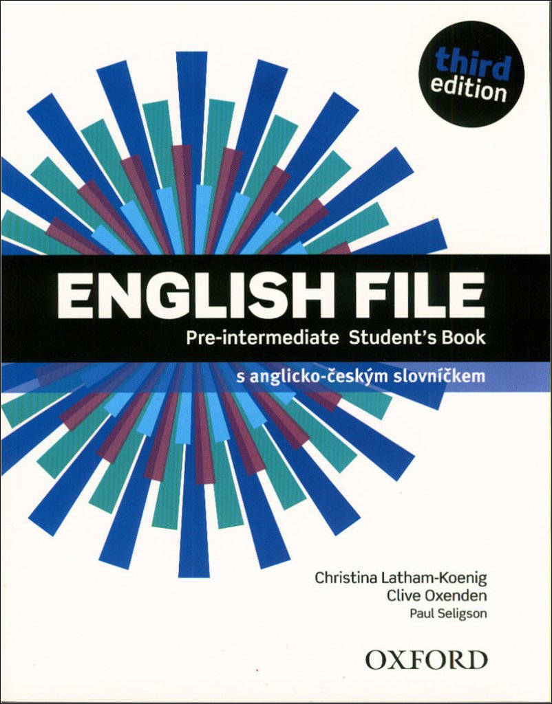 English File Pre-intermediate Student's Book 3rd (CZEch Edition)