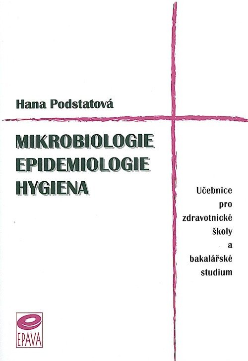 Mikrobiologie, epidemiologie, hygiena