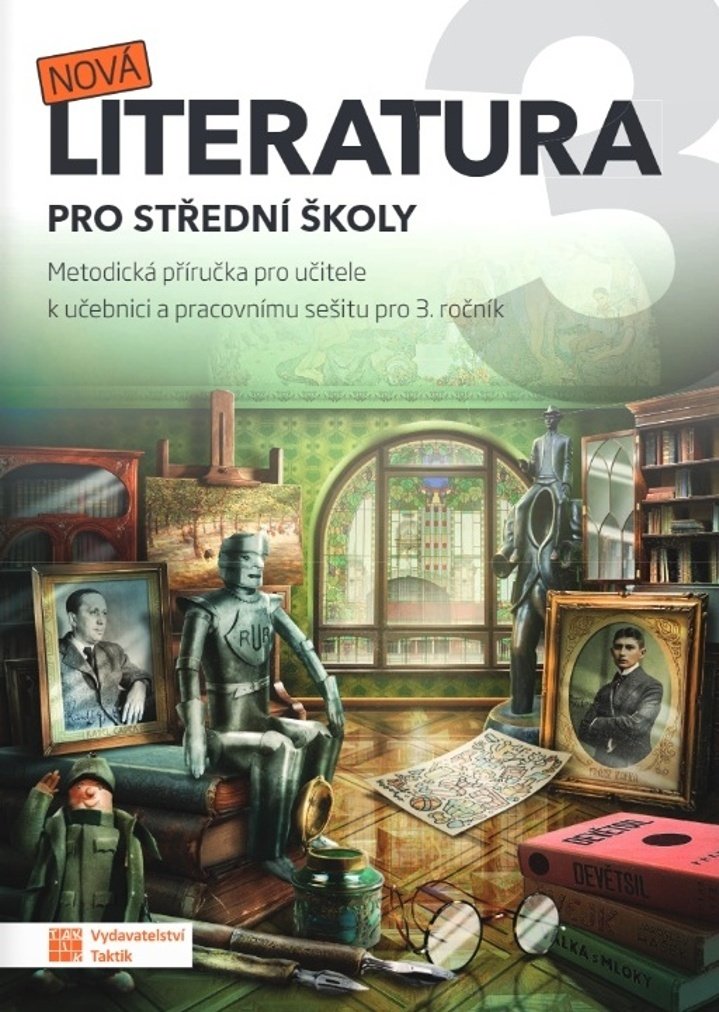 Nová literatura pro 3.ročník SŠ - metodická příručka