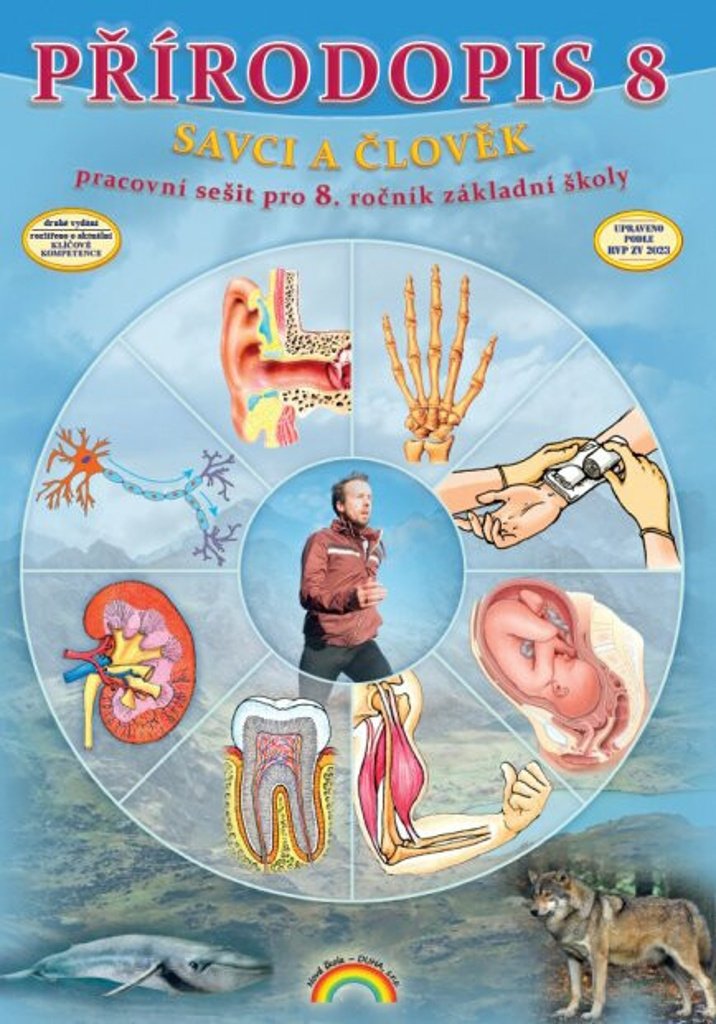 Přírodopis 8 ročník pracovní sešit - Savci a člověk