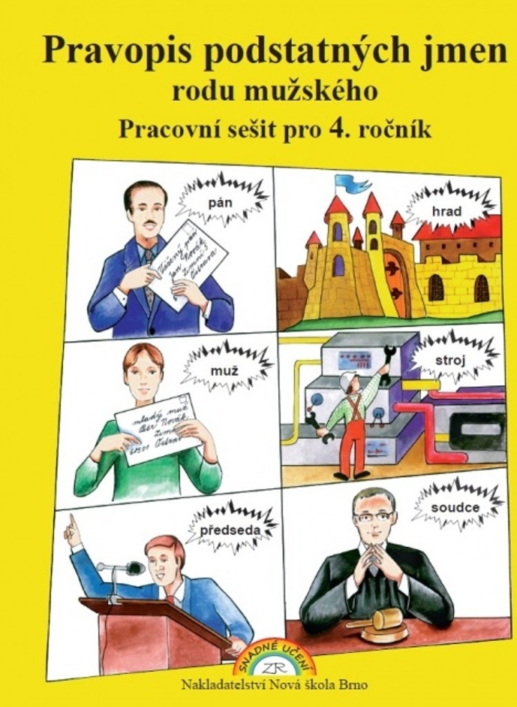 Pravopis podstatných jmen rodu mužského – pracovní sešit pro 4. ročník