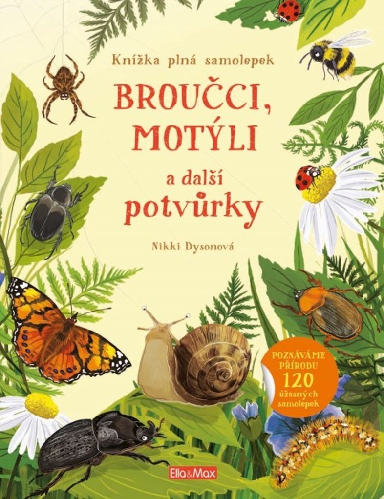 Broučci, motýli a další potvůrky - Kniha samolepek
