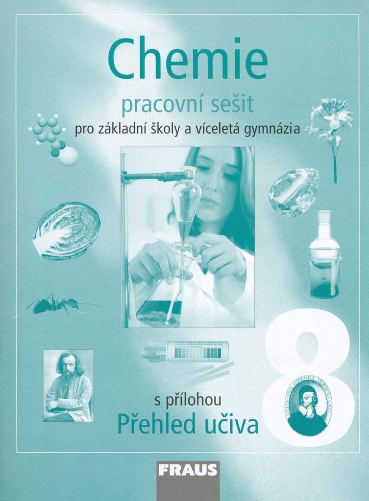 Chemie 8 pro ZŠ a víceletá gymnázia - Pracovní sešit