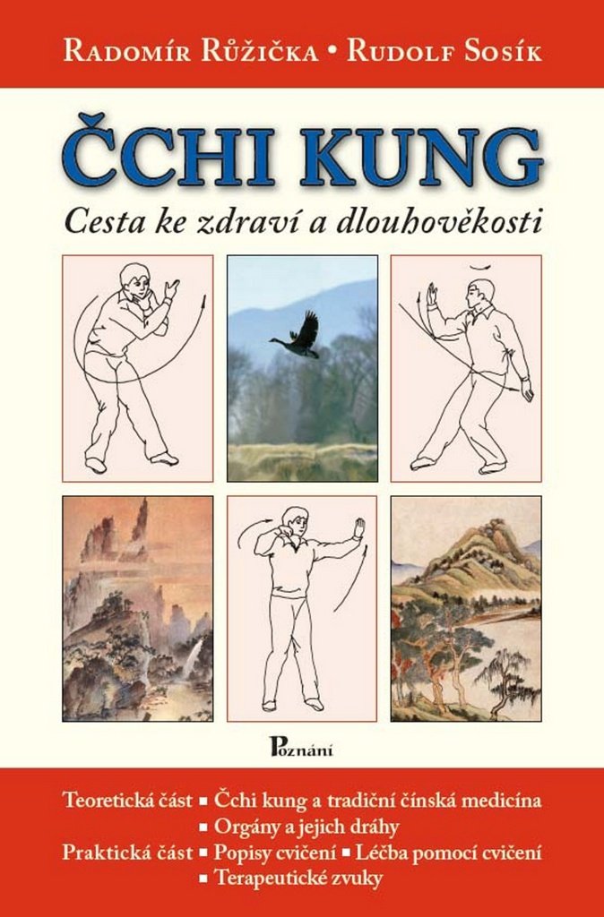 Čchi Kung cesta ke zdraví a dlouhověkosti