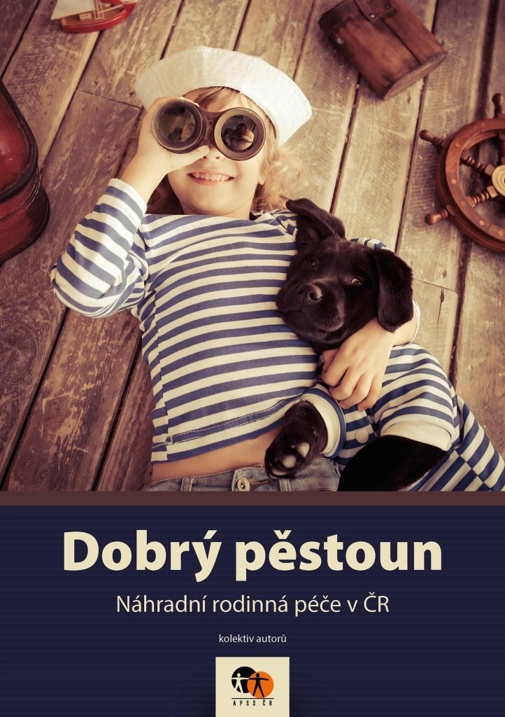 Dobrý pěstoun: Náhradní rodinná péče v ČR