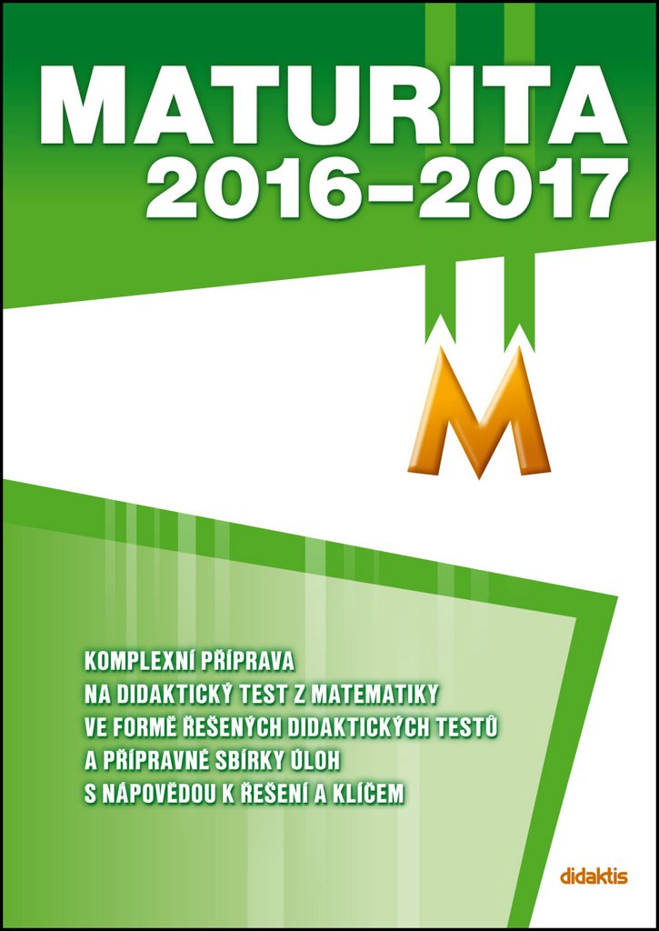 Maturita 2016–2017 z matematiky
