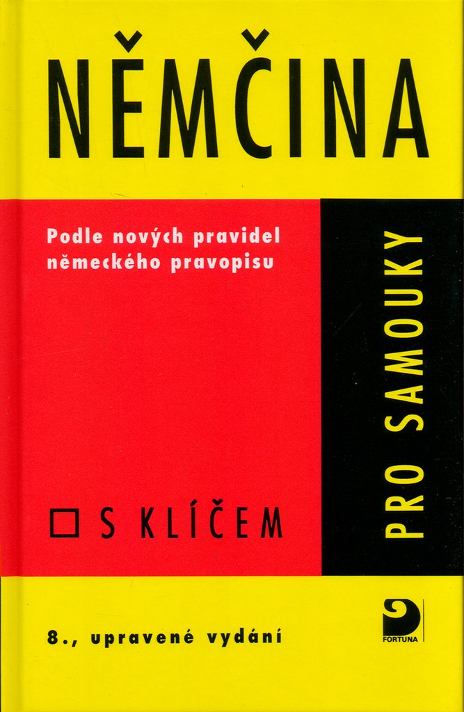 Němčina pro samouky - Učebnice s klíčem
