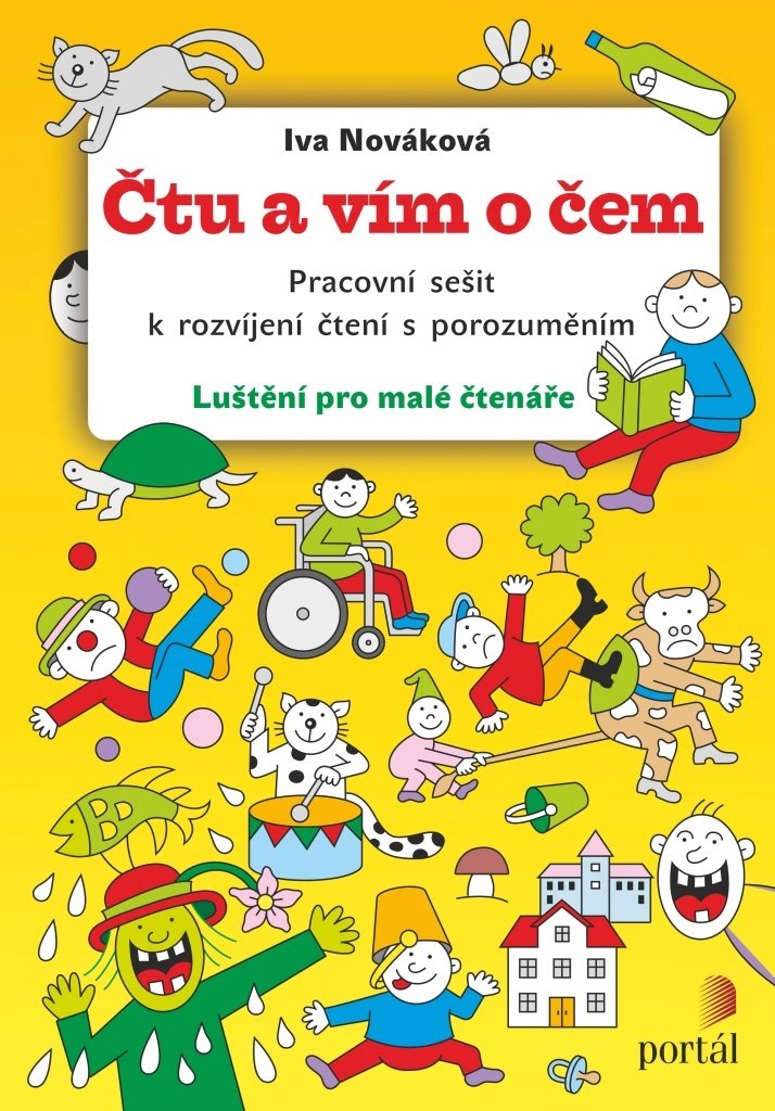 Čtu a vím o čem - Pracovní sešit k rozvíjení čtení s porozuměním