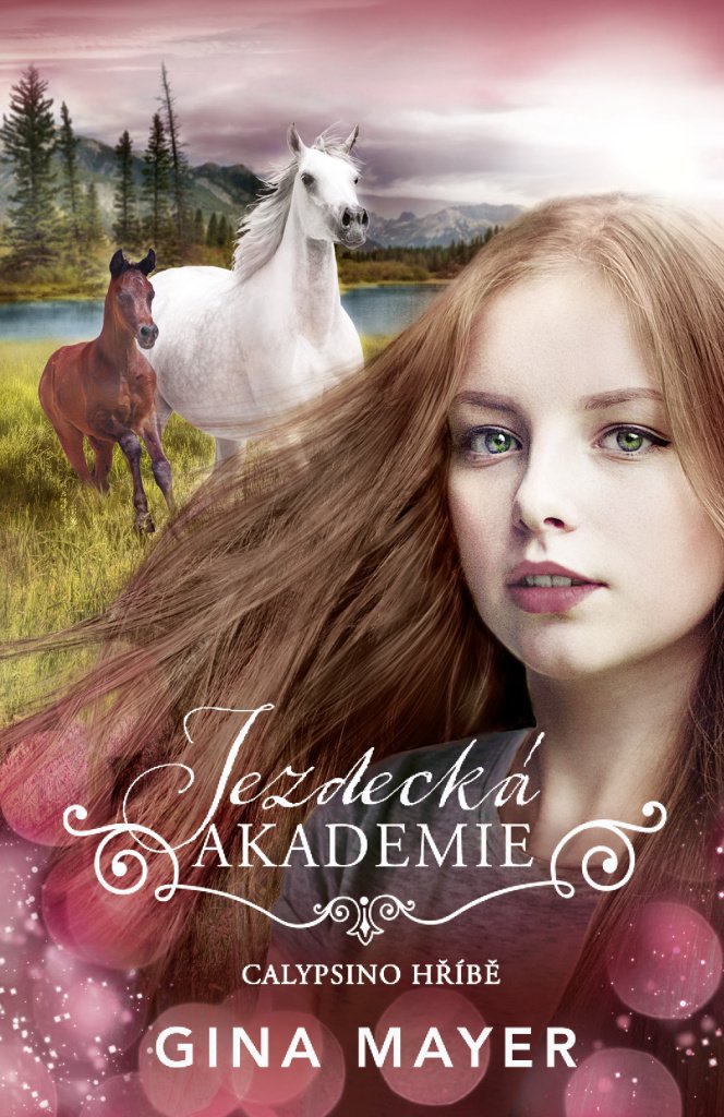 Jezdecká akademie 6 - Calypsino hříbě