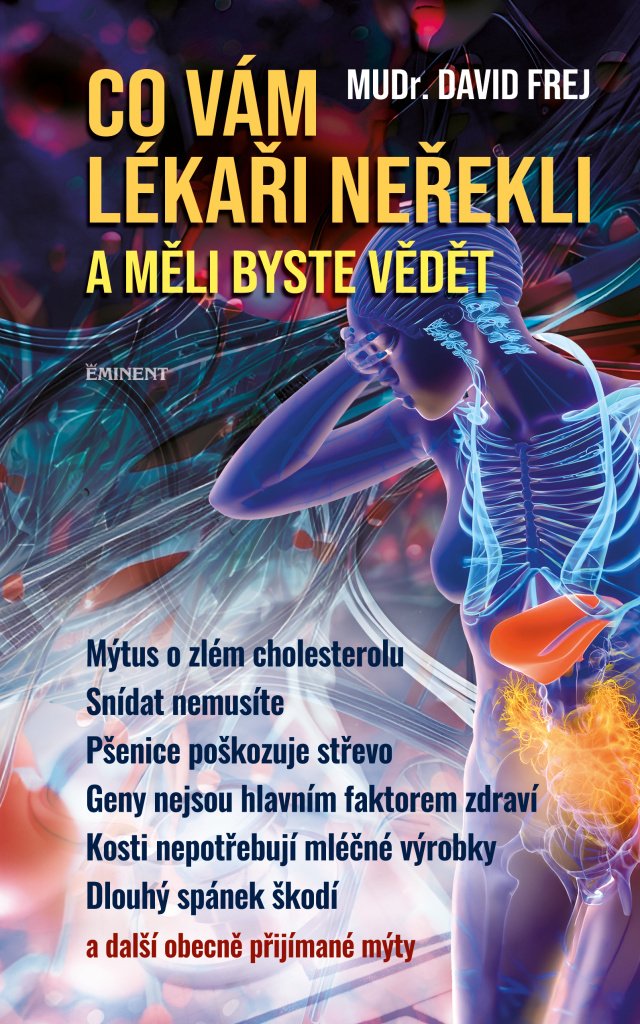 Co vám lékaři neřekli a měli byste vědět