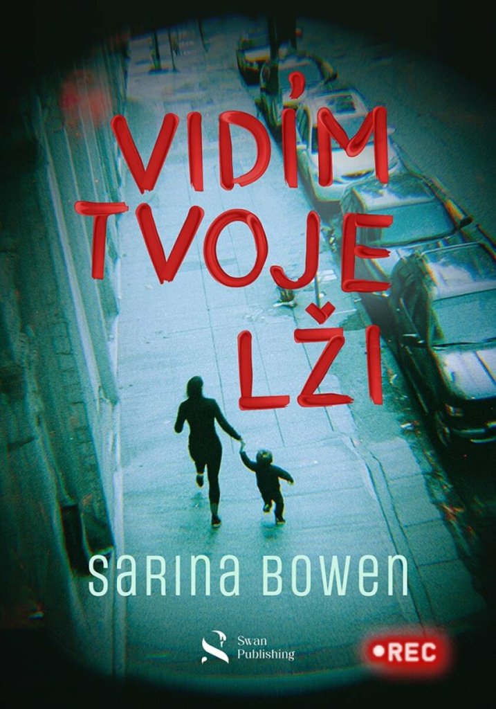 Vidím tvoje lži
