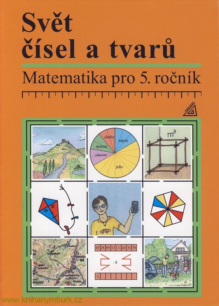 Matematika pro 5. roč. ZŠ Učeb.Svět čís