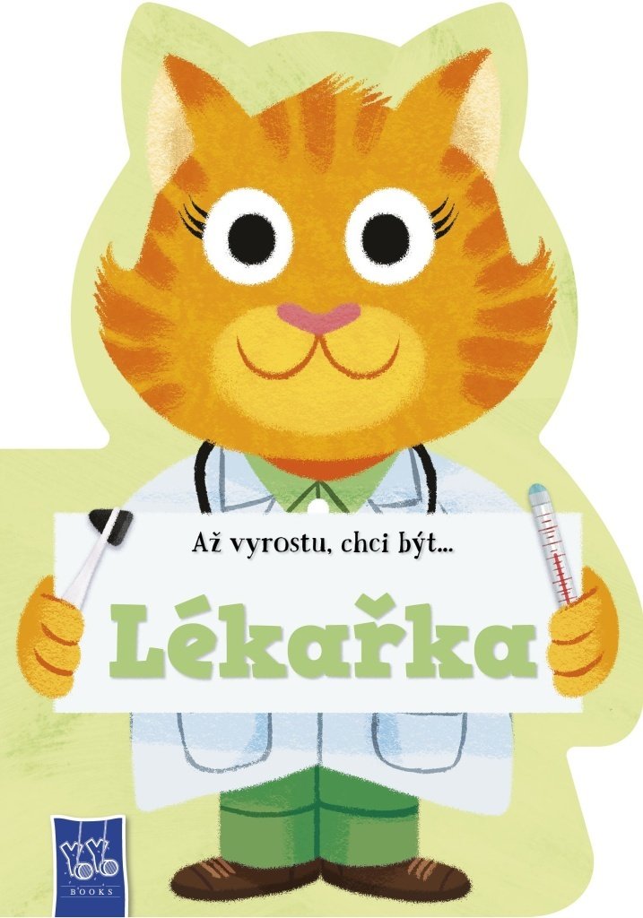 Až vyrostu, chci být…Lékař